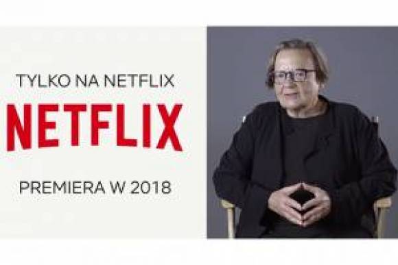 ПРОДУКЦИЯ: Агнешка Холланд и Кася Адамик начинают снимать первый сериал Netflix на польском языке
